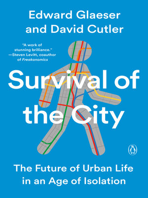 cover image of Survival of the City